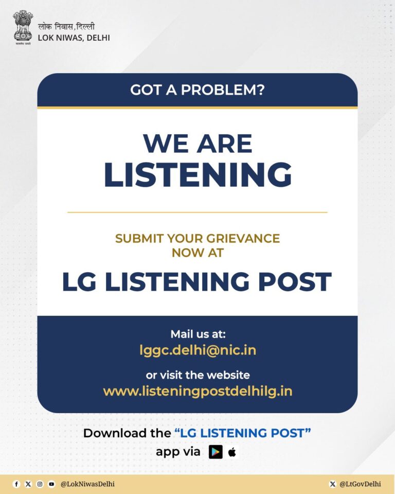 LG Taranjeet Singh Urges Delhi Residents to Use ‘LG Listening Post’ for Grievance Redressal