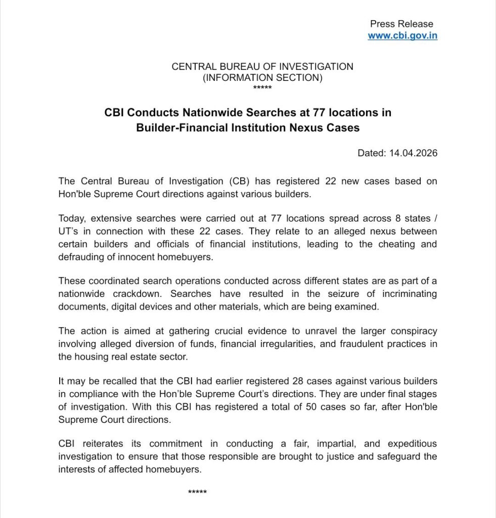 CBI Conducts Nationwide Searches at 77 Locations in Builder-Financial Institution Nexus Cases