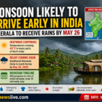 Monsoon Likely to Arrive Early in India as Heatwave Intensifies Across North; IMD Predicts Kerala Entry by May 26