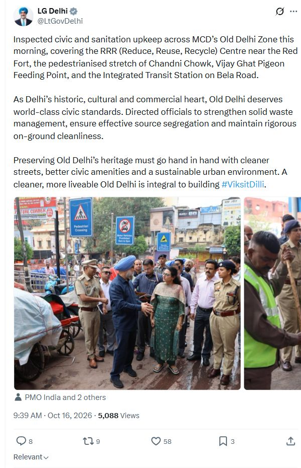 Delhi LG orders stronger waste management after Old Delhi civic inspection Complete original source post with account identity and timestamp