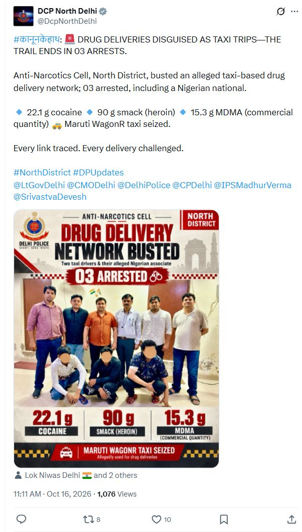 North Delhi police bust alleged taxi drug-delivery network; three arrested Complete original source post with account identity and timestamp