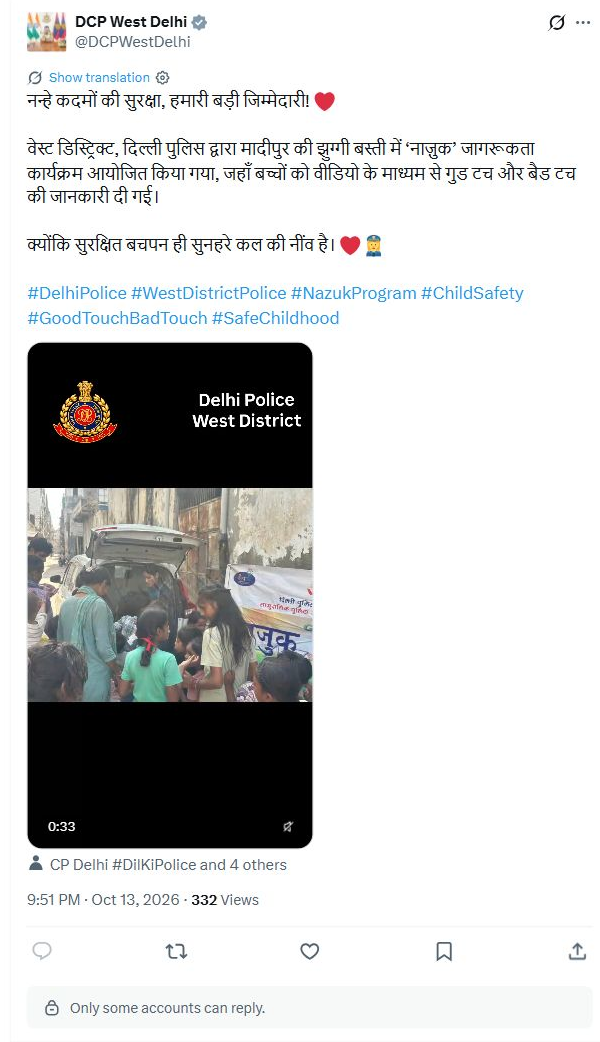 Delhi Police’s Nazuk programme teaches child safety in Madipur Original X post with account identity, complete relevant text and timestamp