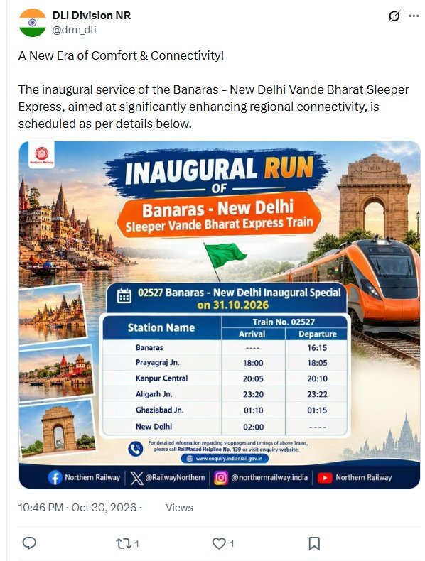 Banaras–New Delhi Sleeper Vande Bharat inaugural special: Full schedule Screenshot of Northern Railway’s DLI Division NR post with the inaugural schedule for train 02527.