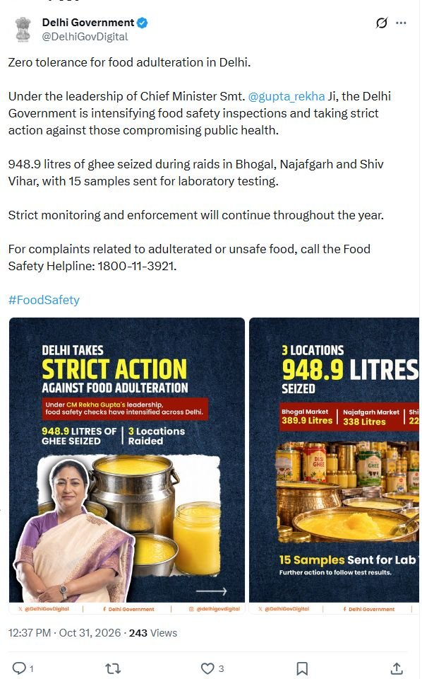 Delhi seizes 948.9 litres of ghee; 15 samples sent for laboratory testing Delhi government original post on 948.9 litres of ghee seized and laboratory samples