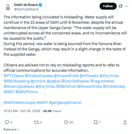 अपर गंगा नहर के रखरखाव के बावजूद दिल्ली के 22 क्षेत्रों में 8 नवंबर तक जारी रहेगी जलापूर्ति अपर गंगा नहर के रखरखाव के दौरान जलापूर्ति पर दिल्ली जल बोर्ड का 24 अक्टूबर 2026 का स्पष्टीकरण