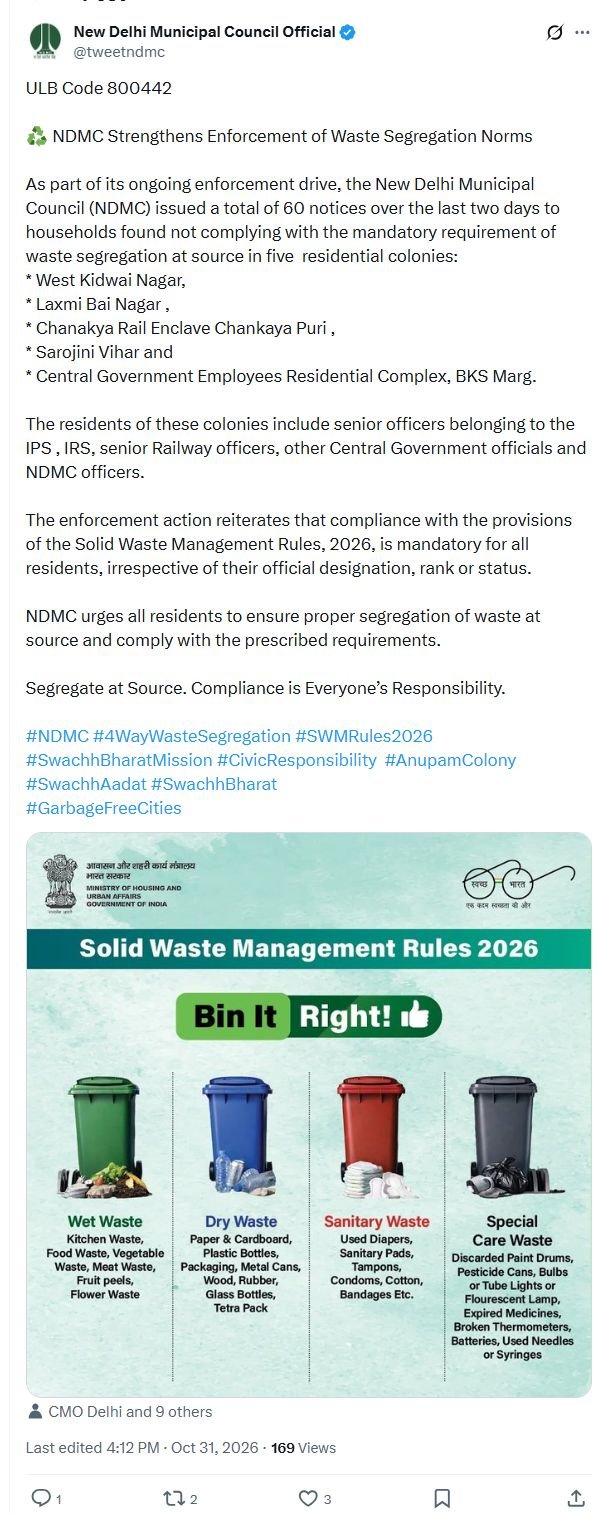 NDMC issues 60 waste-segregation notices in five residential colonies Complete original NDMC post on 60 waste-segregation notices and four waste streams